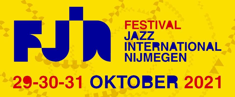 Festival Jazz International Nijmegen 2021 2