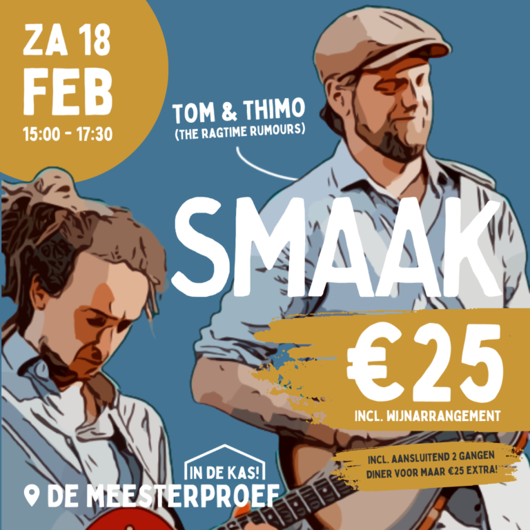 SMAAK x De Meesterproef: Tom & Thimo (The Ragtime Rumours) - incl. wijnarrangement 1