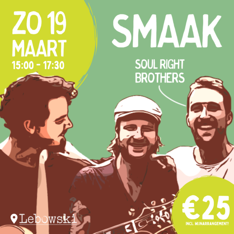 SMAAK x Lebowski: Soul Right Brothers (incl. wijnarrangement) 4