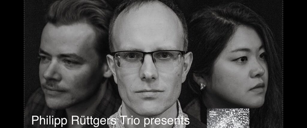 Philipp Rüttgers Trio | Etudes of Shapes and Forms 2